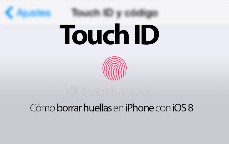 como-borrar-huellas-touch-id-iphone-ios-8
