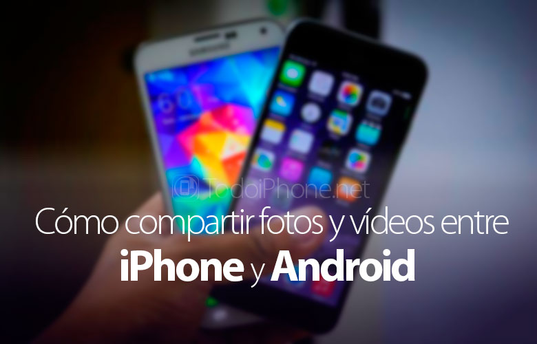 como-enviar-fotos-videos-iphone-android