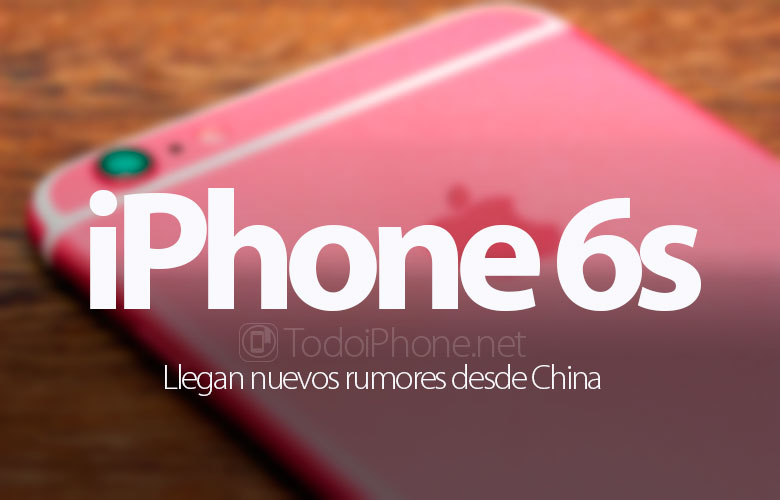 nuevos-rumores-iphone-6s-china