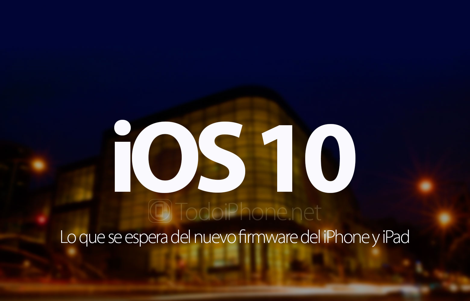 ios-10-rumores-nuevo-firmware-iphone-ipad